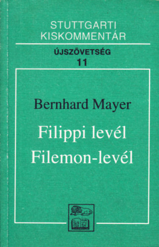 Bernhard Mayer - Filippi lev�l, Filemon lev�l