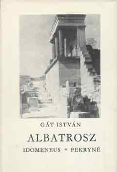 Gt Istvn - Albatrosz (Idomeneus-Pekryn)