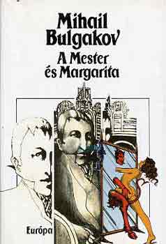 Mihail Bulgakov - A Mester �s Margarita