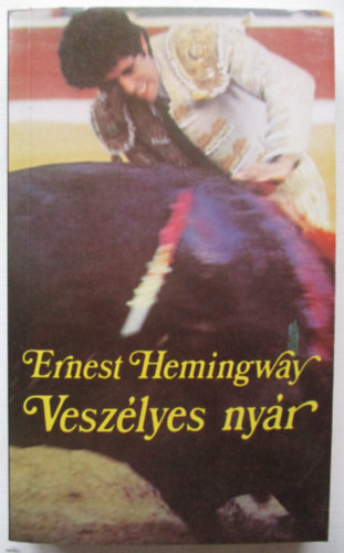 Ernest Hemingway - Vesz�lyes ny�r
