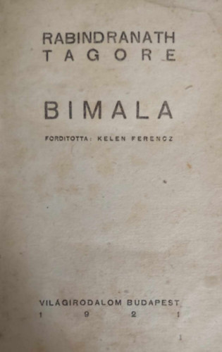 Rabindran�th Tagore - Bimala