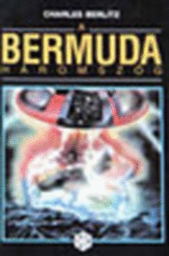 berlitz charles - A Bermuda h�romsz�g - t�r-id� eltol�d�sok �s m�s vil�gok, elt�nt rep�l�g�pek, elveszett haj�k