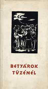 Domokos Sámuel (szerk.) - Betyárok tüzénél (kelet-európai népek betyárballadái)