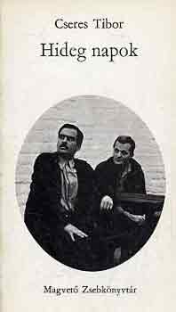 Cseres Tibor - Hideg napok