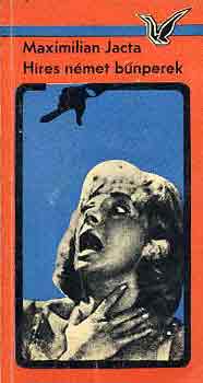 Maximilian Jacta - Híres német bűnperek