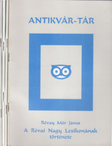 Gulyás Pál, Schermann Egyed, Thaly Kálmán Révai Mór János - 4 db. Antikvár-Tár (A Révai Nagy Lexikonának története + Az Elzevirek Reszpublikái és rokonkiadványok a Magyar Nemzeti Múzeumban + Adalékok az állami könyvcenzúra történetéhez Magyarországon Mária Terézia haláláig + Az első haz