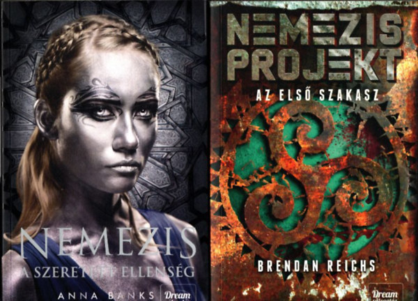 Anna Banks Brendan Reichs - Nemezis projekt - Az els szakasz + Nemezis - A szeretett ellensg