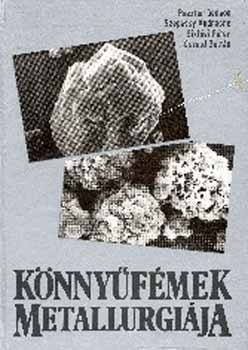 Psztor; Szepessy; Siklsi - Knnyfmek metallurgija