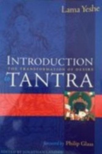 Philip Glass - Introduction to Tantra: The Transformation of Desire