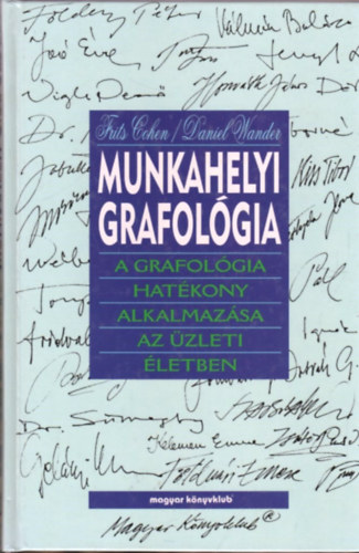 F.-Wander, D. Cohen - Munkahelyi grafolgia