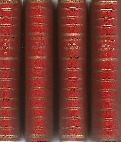 Pierre Borel - Bashkirsteff M�ria intim vallom�sai I-IV.