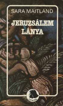 Sara Maitland - Jeruzs�lem l�nya