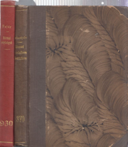 2 db római irodalom: A római irodalom kistükre + Római régiségek