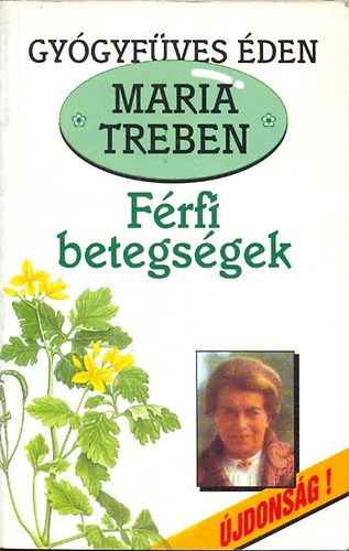 Maria Treben - Frfi betegsgek