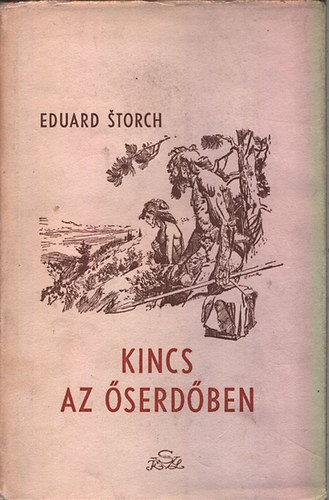 Eduard Storch - Kincs az serdben