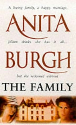 Anita Burgh - The Family