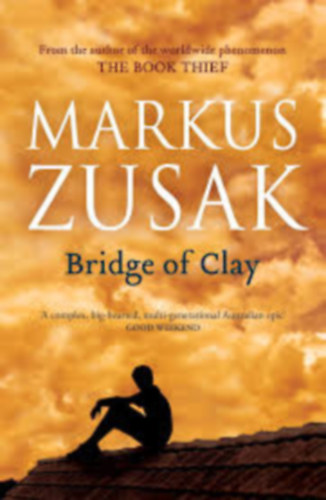 Markus Zusak - Bridge of Clay
