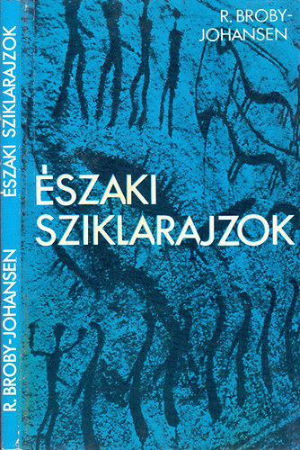 R. Broby-Johansen - szaki sziklarajzok