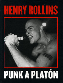 Rollins, Henry - Punk a platn