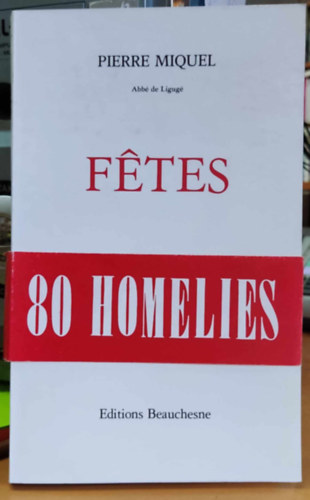 Pierre Miquel - Fetes (�nnepek)