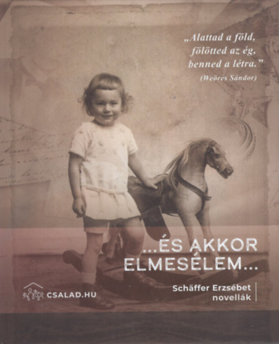 Sch�ffer Erzs�bet - ...�s akkor elmes�lem...