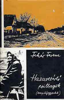 Feh�r Ferenc - Hazavez�rl� csillagok (napl�jegyzetek)