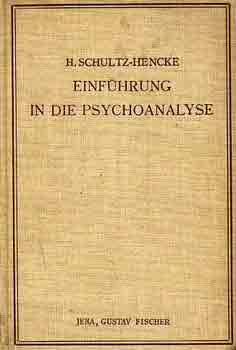 H. Schultz-Hencke - Einf�hrung in die psyhoanalyse