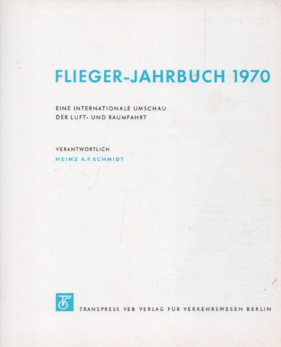 VEB Velag für Verkehrswesen - Flieger-Jahrbuch 1970