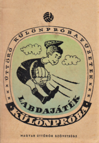 Morvay B�la - Labdaj�t�k k�l�npr�ba (�tt�r� pr�baf�zet)