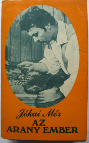 J�kai M�r - Az arany ember