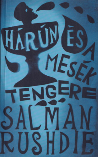 Salman Rushdie - Hrn s a Mesk Tengere