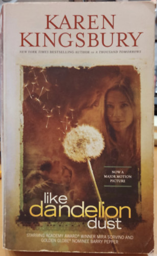 Karen Kingsbury - Like Dandelion Dust (Center Street)