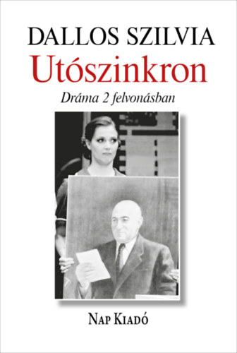 Dallos Szilvia - Ut�szinkron