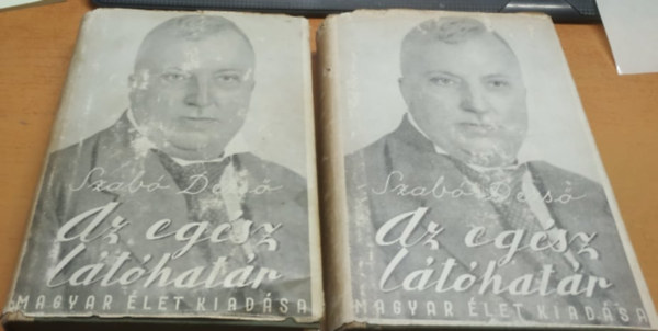 Szab Dezs - Az egsz lthatr I-II.