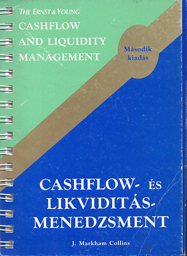 J. Markham Collins - Cashflow- s likvidits-menedzsment