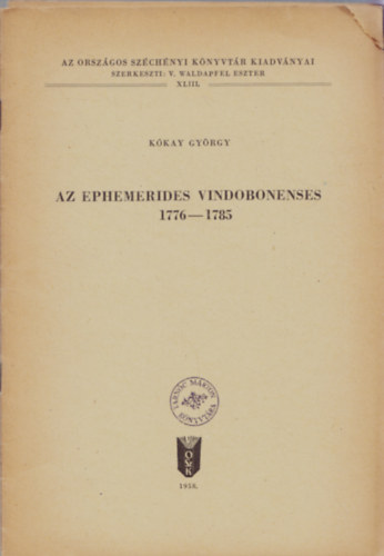 K�kay Gy�rgy - Az Ephemerides Vindobonenses 1776-1785