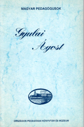 Lnyi Katalin - Gyulai gost - Magyar Pedaggusok