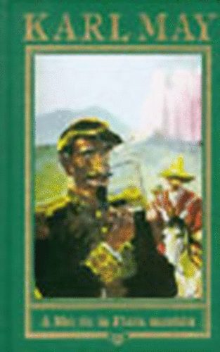 Karl May - A Rio de la Plata ment�n