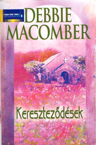 Debbie Macomber - Keresztezdsek