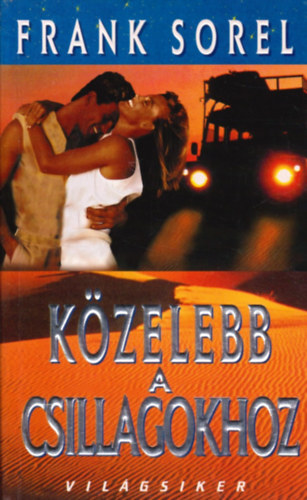 Frank Sorel - K�zelebb a csillagokhoz