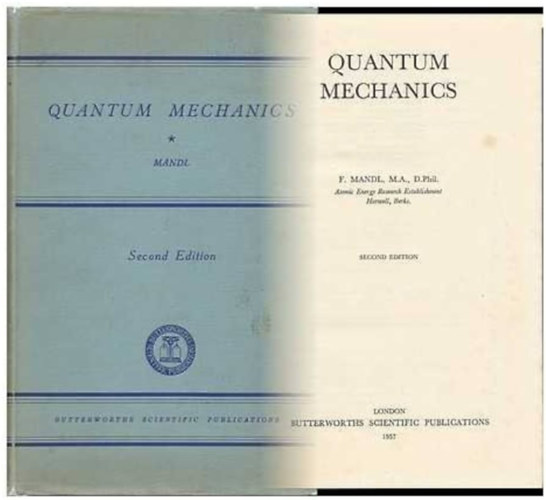 F.  Mandl ( (Franz) (1923-) - Quantum mechanics