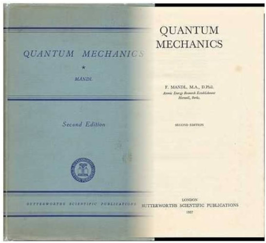 F.  Mandl ( (Franz) (1923-) - Quantum mechanics