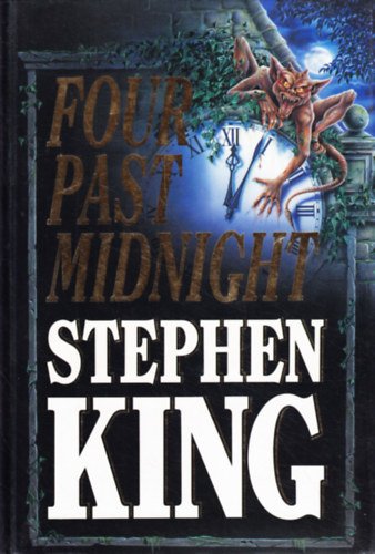 Stephen King - Four Past Midnight