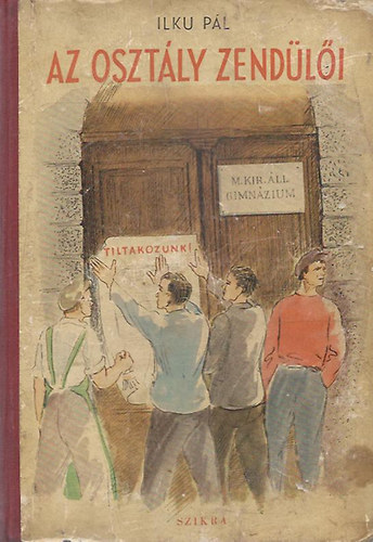 Ilku P�l - Az oszt�ly zend�l�i
