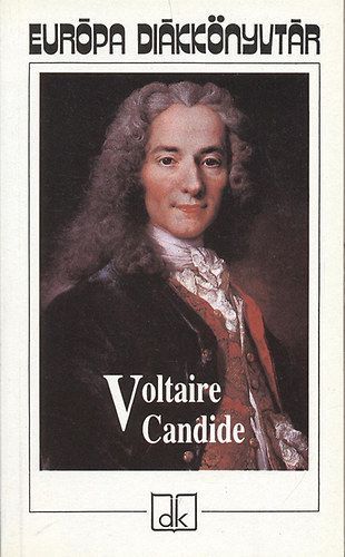 Voltaire - Candide (Eur�pa di�kk�nyvt�r)