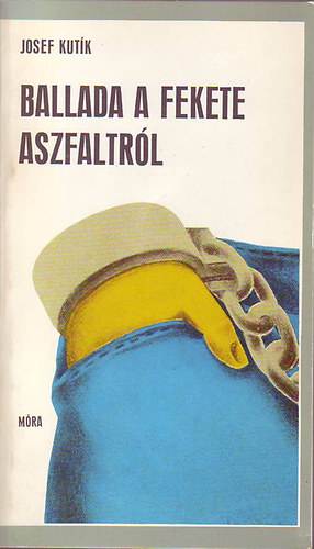 Josef Kutík - Ballada a fekete aszfaltról