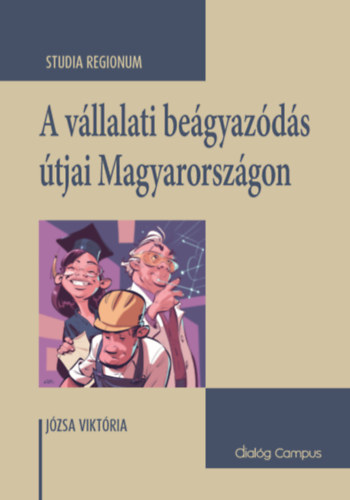 Józsa Viktória - A vállalati beágyazódás útjai Magyarországon