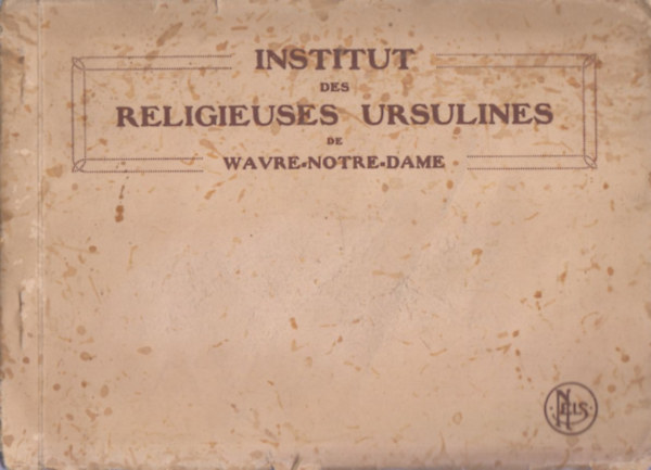 Institut des Religieuses Ursulines de Wavre-Notre-Dame