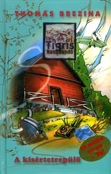 Thomas Brezina - A kísértetrepülő