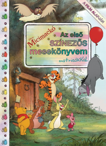 Disney - Micimack - Az els sznezs meseknyvem matrickkal